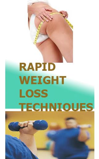 Rapid Weight Loss Techniques
