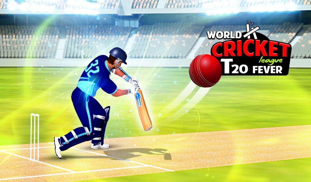 World Cricket Super League T20 Fever: Cricket 2018