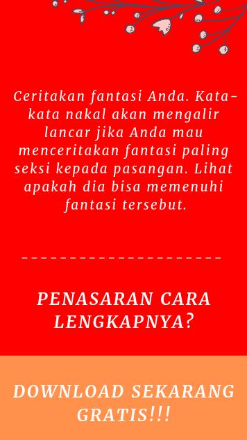 Cara Mengucapkan Kata Kata Nakal