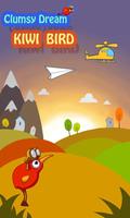 Crzay kiwi bird:clumsy dream