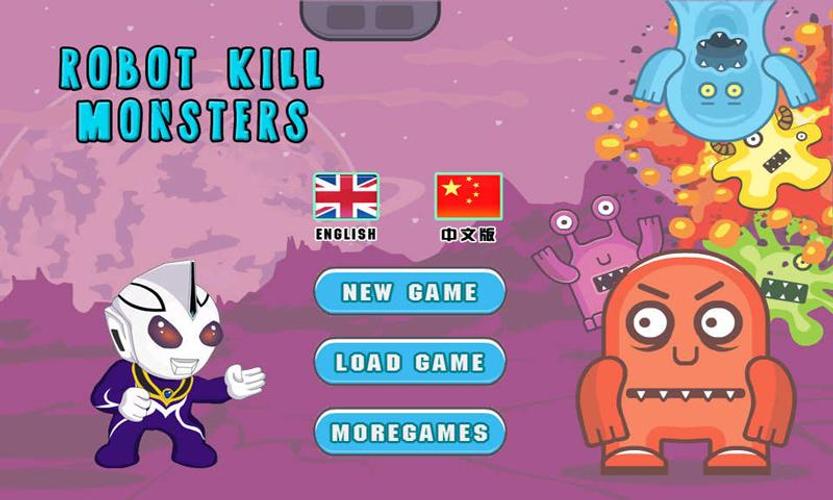 robot kill monsters