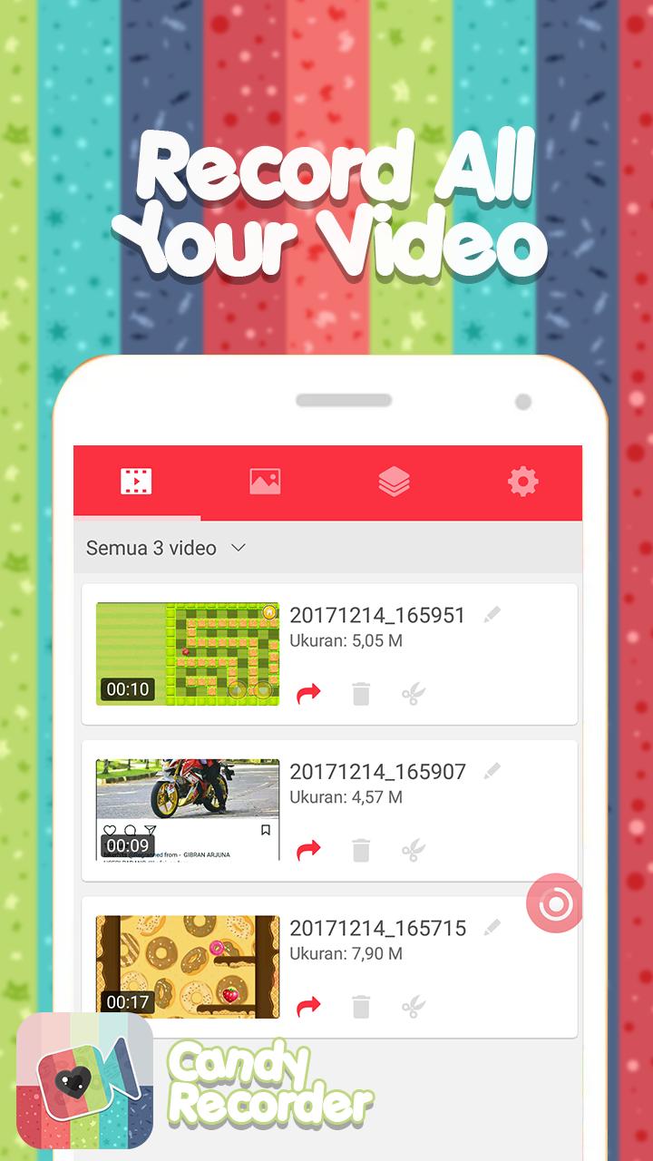 Candy DU Screen Recorder 2018 : Video & Photo