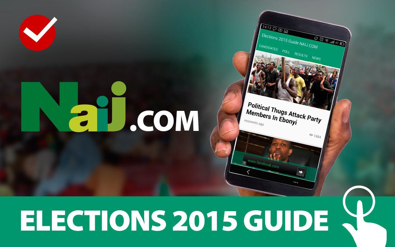 NAIJ.COM Elections 2015 Guide