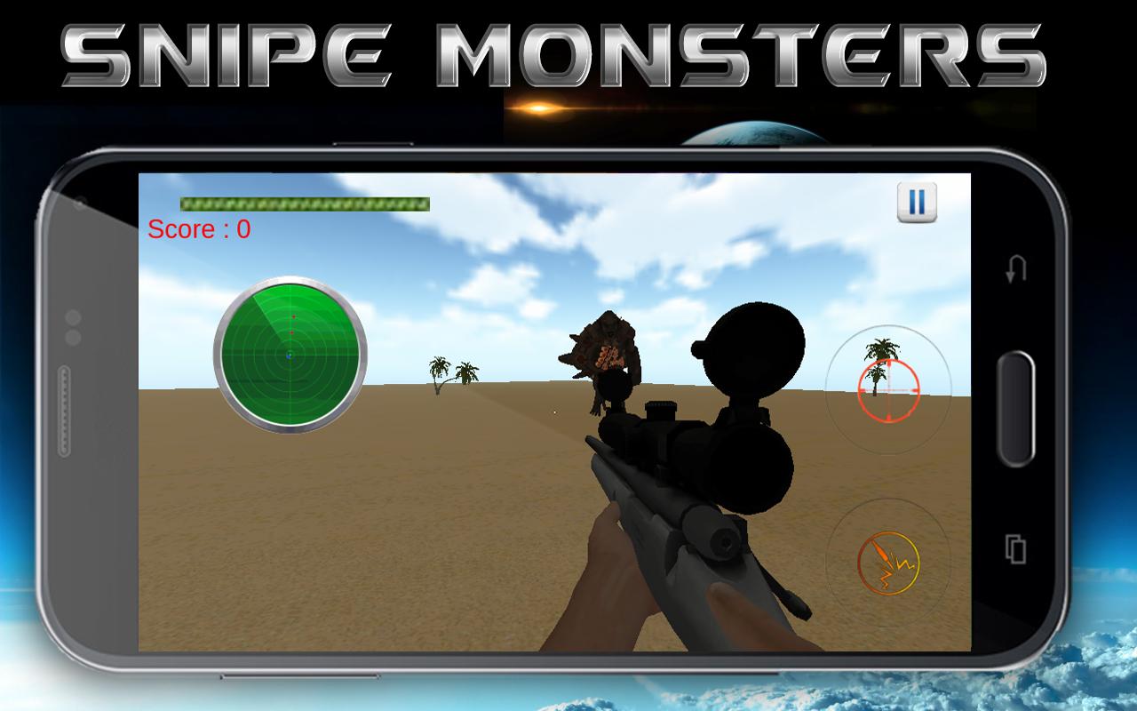 Sniper VS Monsters