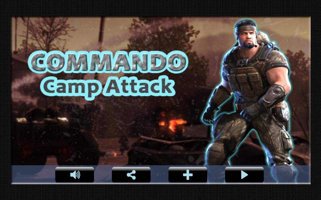 Commando Camp Attack