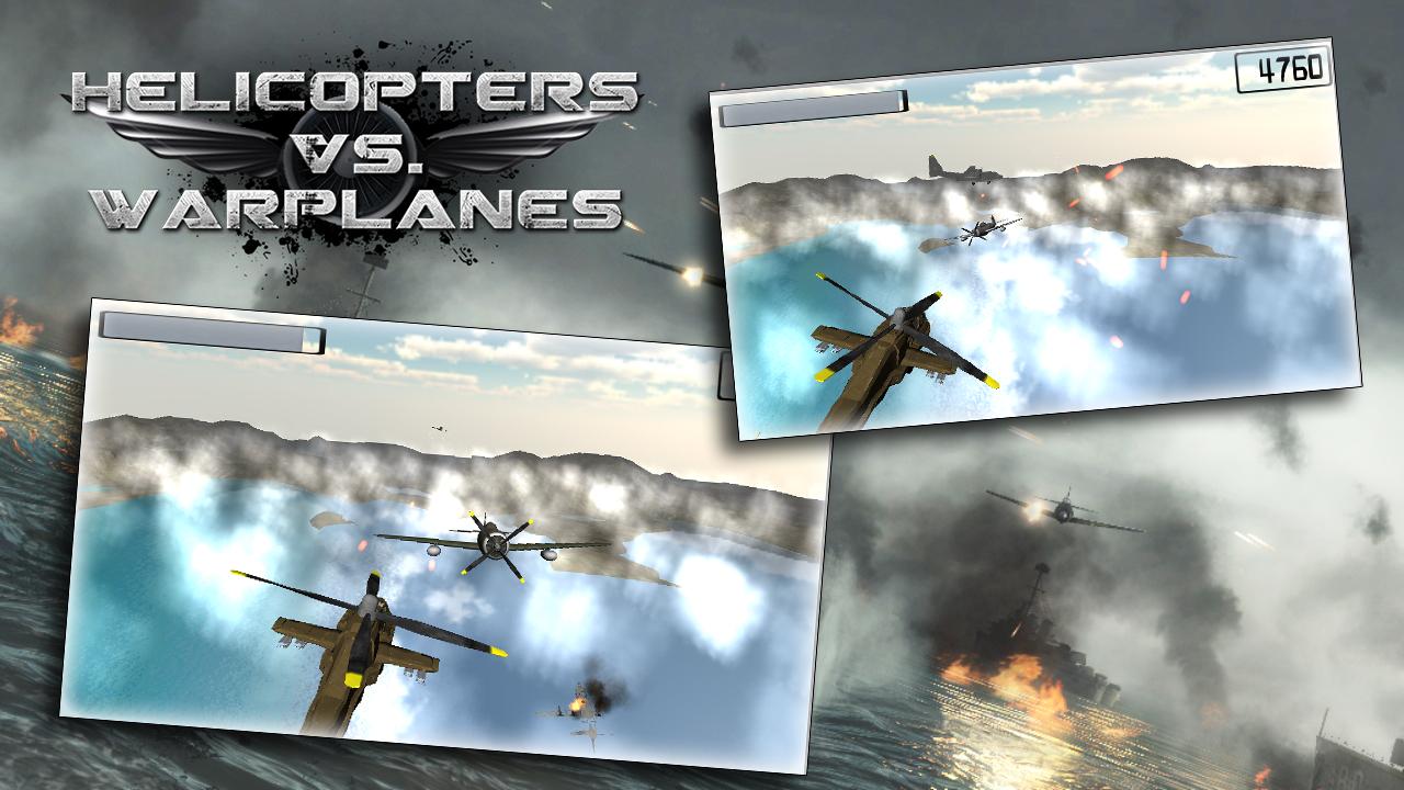 Helicopters vs Warplanes