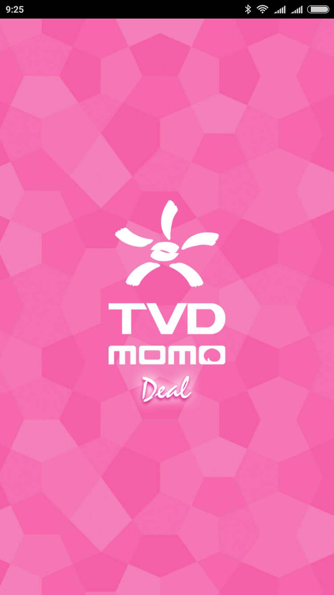 TVD momo Deal