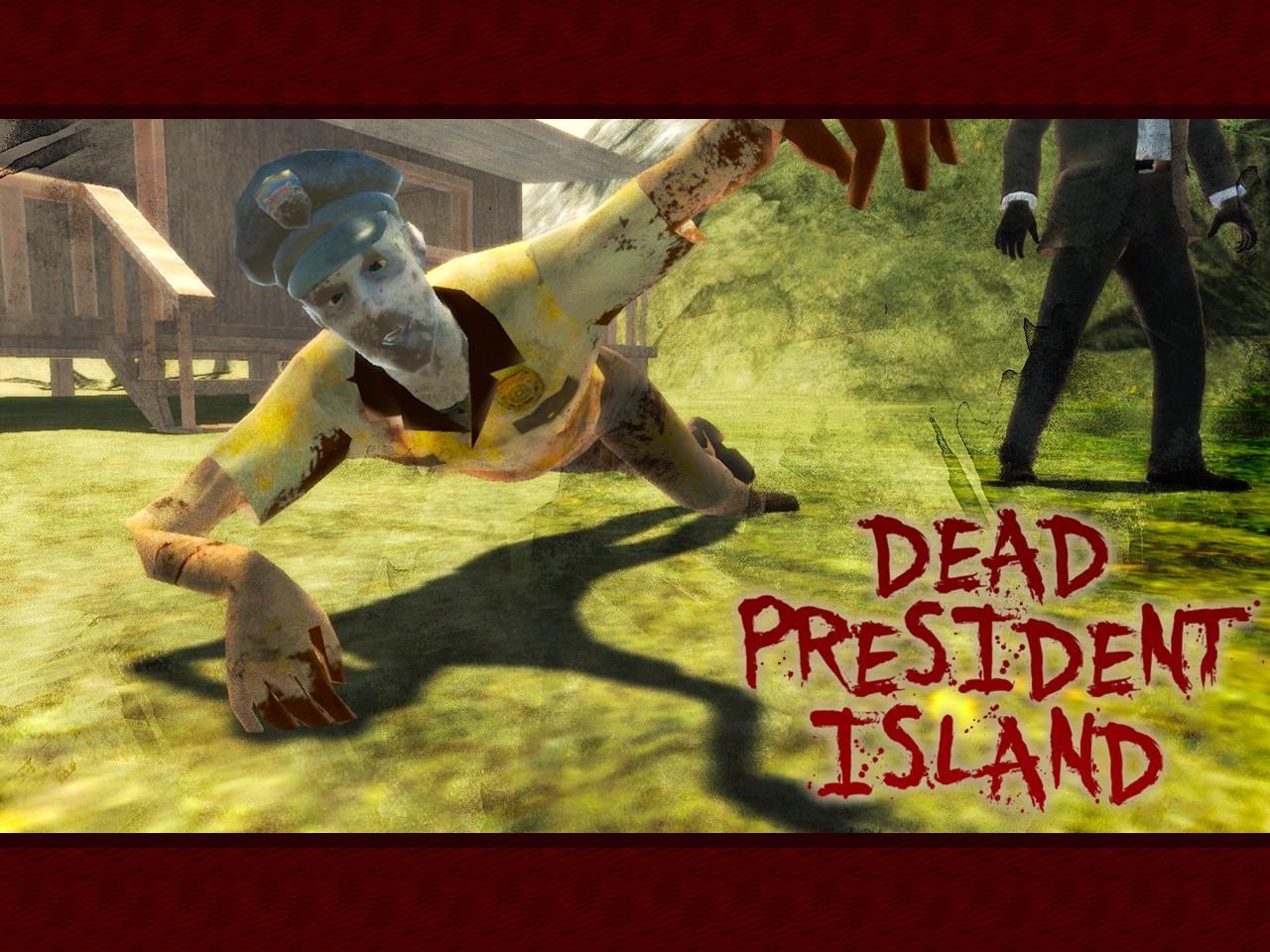 Dead President Island