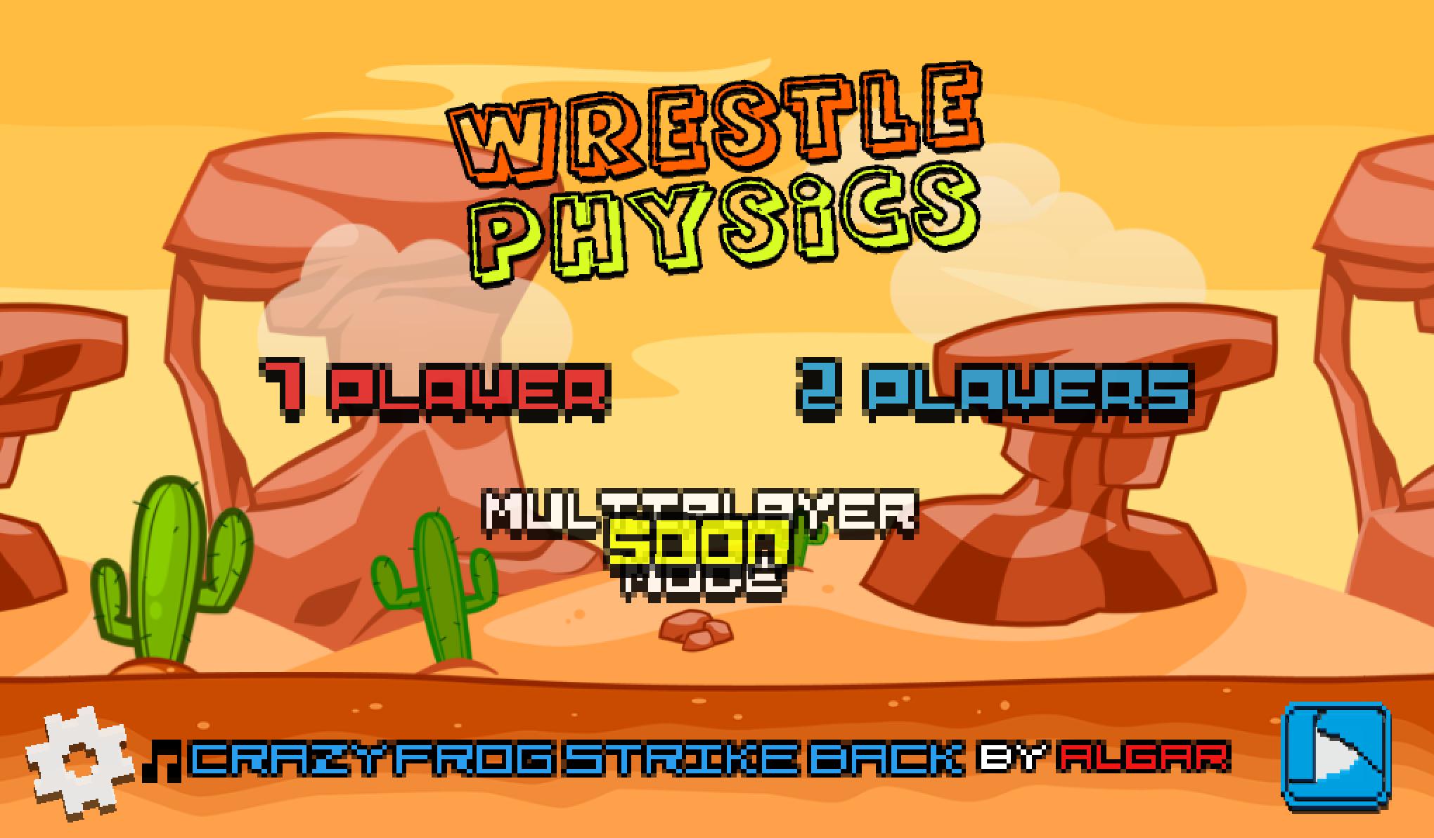 Wrestle Physics